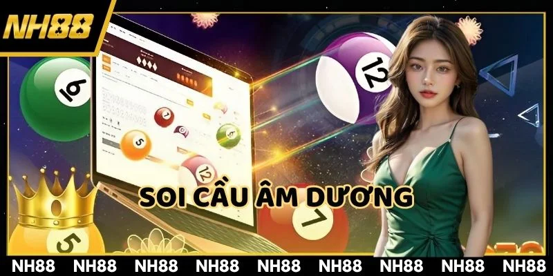 Soi cầu âm dương