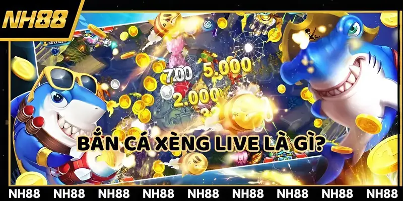 Tại sao lại gọi là bắn cá xèng live?